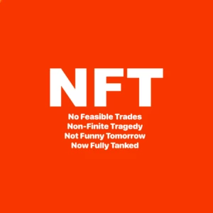 あなたのNFTは価値がありません。みんなのNFTも価値がありません。