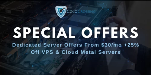 ColoCrossing: 月額30ドルの専用サーバーオファーが復活！VPSとクラウドメタルサーバーも25%オフ！