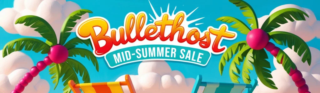 Bullethost.net 真夏のセール: 2GB VPS を年間 20 ユーロで、または無料で手に入れよう!